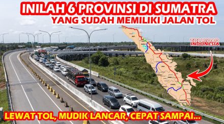 Tol Sumatra | Lampung Sampai Aceh | Indonesia Kini