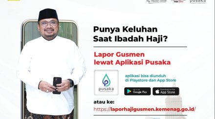 Aplikasi On-line "Jemaah Lapor Gus Men" Bagi Para Jemaah Haji Indonesia